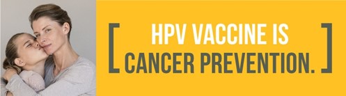 HPV is Cancer Prevention